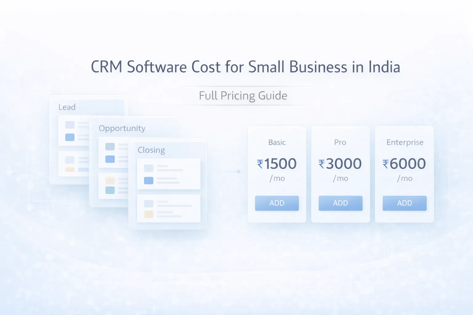 CRM Software Cost for Small Business in India (2026): Full Pricing Guide